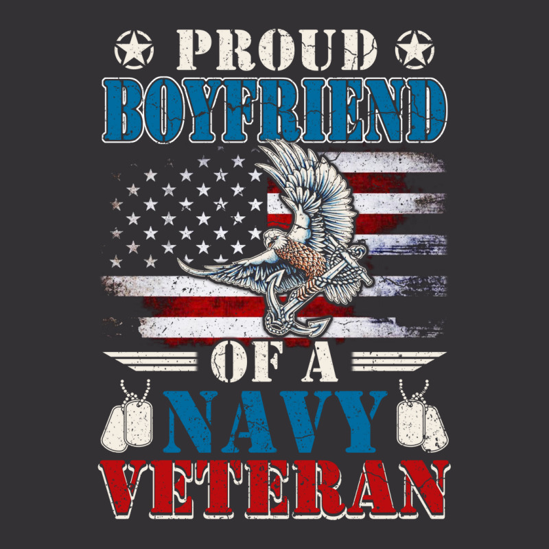 Proud Boyfriend Of A Navy Veteran Vintage Hoodie | Artistshot