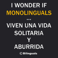 I Wonder If Monolinguals   Funny Spanish Bilinguals Tee V1 Youth Tee | Artistshot