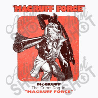 Mcgruff Force T-shirt | Artistshot