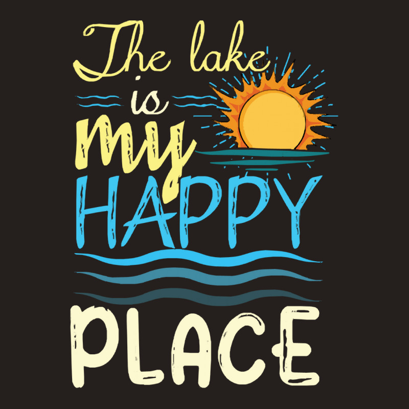 Ocean T  Shirt Lake My Happy Boat Kayak Pontoon Boating Summer T  Shir Tank Top | Artistshot