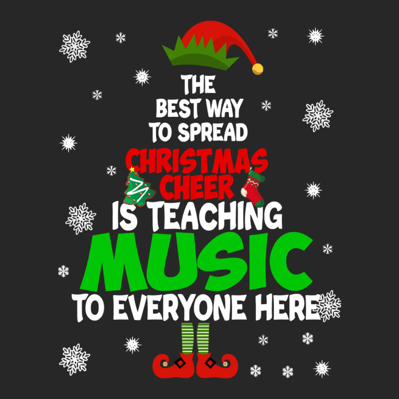 The Best Way To Spread Christmas Cheer Is Teaching Music Sweatshirt Men's T-shirt Pajama Set | Artistshot