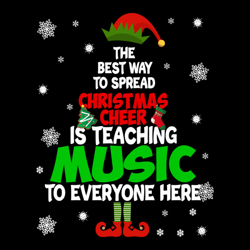 The Best Way To Spread Christmas Cheer Is Teaching Music Sweatshirt Unisex Jogger | Artistshot