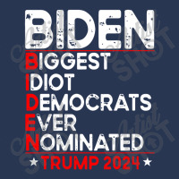 Anti Biden Biggest Idiot Democrats Ever Nominated Trump 2024 Pullover Men Denim Jacket | Artistshot