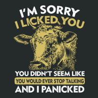 I'm Sorry I Licked You Funny Cow Licked Everyone Women's Triblend Scoop T-shirt | Artistshot