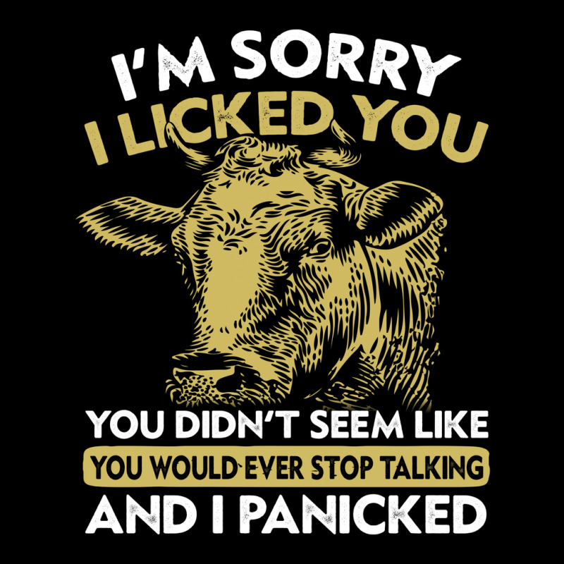 I'm Sorry I Licked You Funny Cow Licked Everyone Maternity Scoop Neck T-shirt by MichaelAlavarado | Artistshot