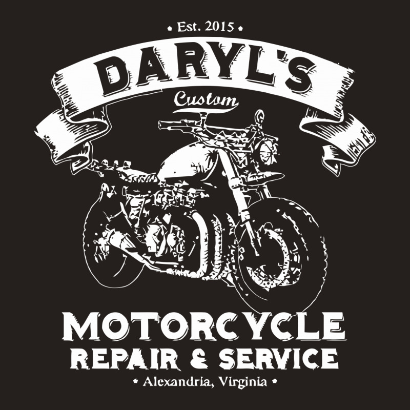 Daryl's Custom Motorcycle Repair & Service Tank Top | Artistshot