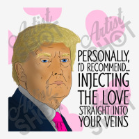 Donald Trump Inject Anniversary Classic T-shirt | Artistshot