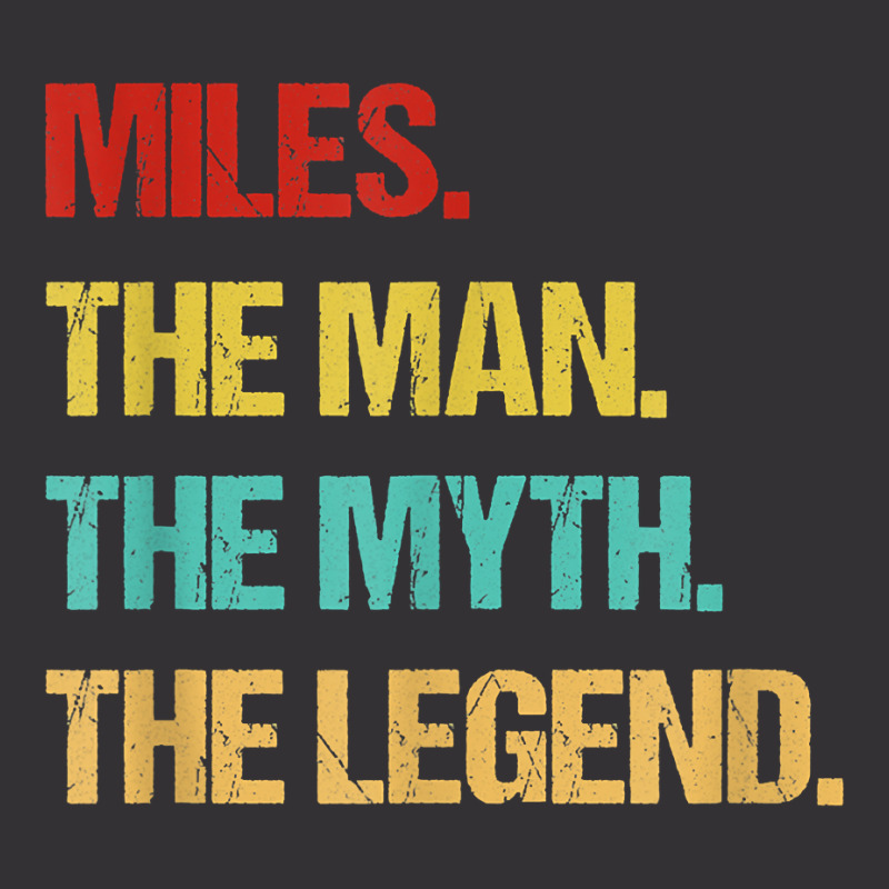 Mens Miles The Man The Myth The Legend T Shirt Vintage Hoodie by franceskagilland | Artistshot