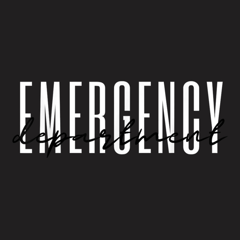 Emergency Department Emergency Room Healthcare Nursing T Shirt T-shirt | Artistshot