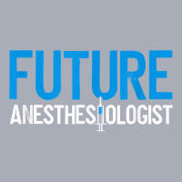 Future Anesthesiologist Nurse Anesthetist Anesthesiology T Shirt Tank Dress | Artistshot