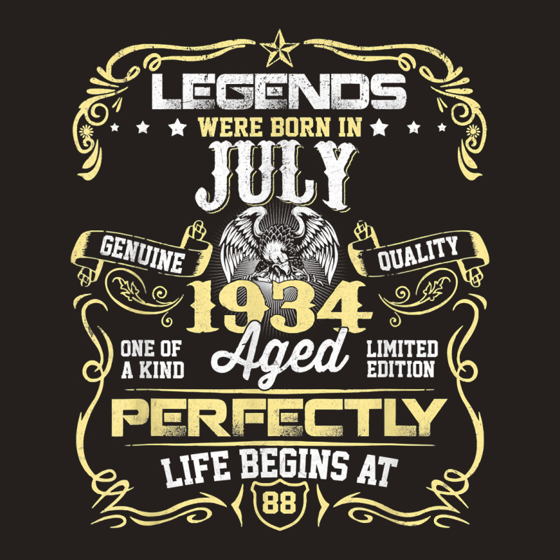 Legends Were Born In July 1934 {b] Years Old Birthday Gifts T Shirt Tank Top | Artistshot