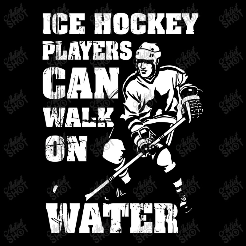 Ice Hockey Players Can Walk On Water Baby Tee | Artistshot