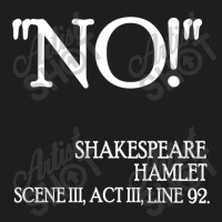 No Shakespeare Classic T-shirt | Artistshot