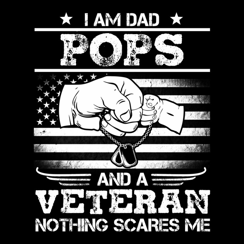 I'm A Dad Pop Veteran Nothing Scares Me Fathers Day Zipper Hoodie | Artistshot