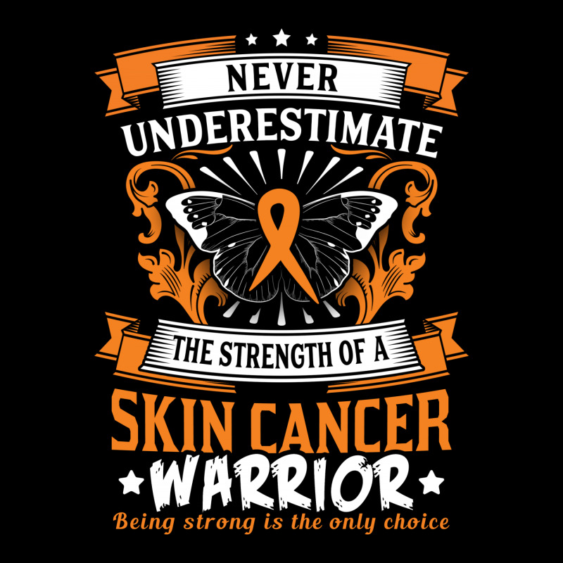 Never Underestimate The Strength Of A Skin Cancer Warrior Maternity Scoop Neck T-shirt | Artistshot