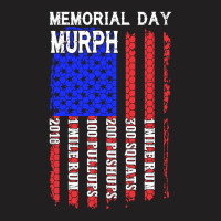 Memorial Day Murph Patriotic Flag 2019 Wod Challenge T-shirt | Artistshot