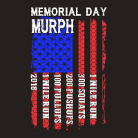 Memorial Day Murph Patriotic Flag 2019 Wod Challenge Tank Top | Artistshot