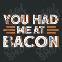 You Had Me At Bacon Women's Triblend Scoop T-shirt | Artistshot