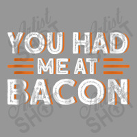 You Had Me At Bacon Women's V-neck T-shirt | Artistshot