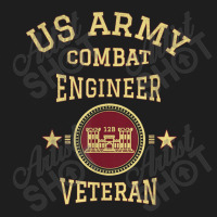 Us Army Combat Engineer Combat Engineer Veteran Gift Classic T-shirt | Artistshot