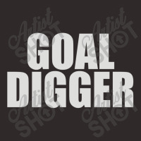 Goal Digger (3) Racerback Tank | Artistshot