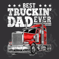 Trucker Best Truckin Dad Ever Big Rig Trucker Father's Day 164 Vintage Hoodie | Artistshot