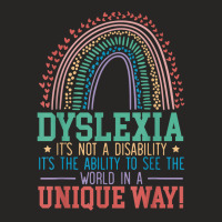 Dyslexia It's Not A Disability Dyslexia Awareness Dyslexic T Shirt Ladies Fitted T-shirt | Artistshot