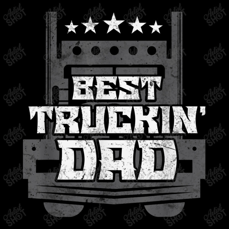 Trucker Best Truckin' Dad Trucker Long Sleeve Shirts by urethrapricey | Artistshot