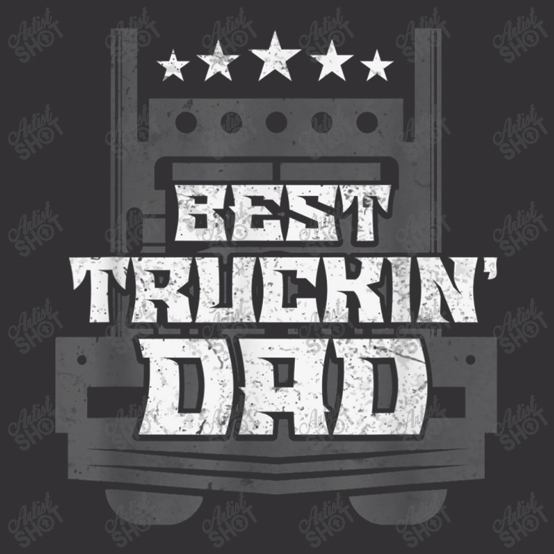 Trucker Best Truckin' Dad Trucker Vintage Hoodie by urethrapricey | Artistshot