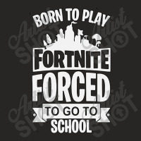 Gift Forced To Go To School Ladies Fitted T-shirt | Artistshot