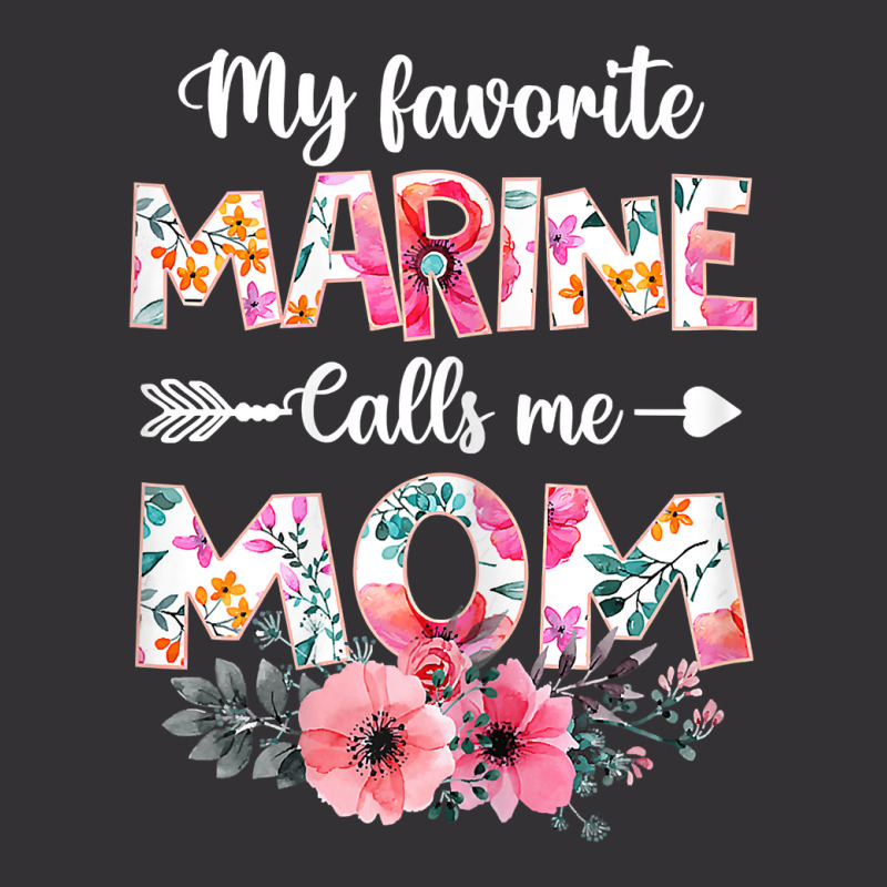 Womens My Favorite Marine Calls Me Mom Shirt Marine Military T Shirt Vintage Short by sav.anzoey | Artistshot