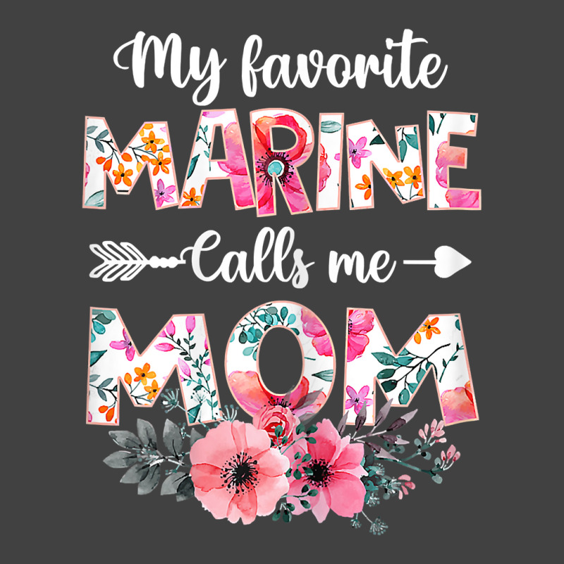 Womens My Favorite Marine Calls Me Mom Shirt Marine Military T Shirt Vintage T-Shirt by sav.anzoey | Artistshot