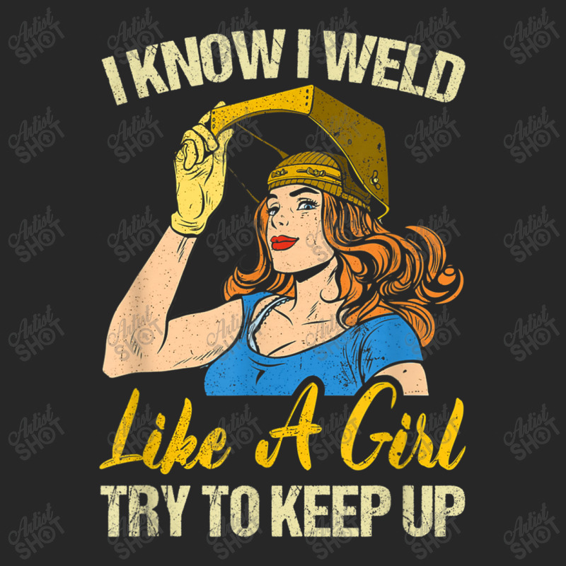 Welder Funny Weld Like A Girl Ironworker Ironsmith Welding Men's T-shirt Pajama Set by criticizematter | Artistshot