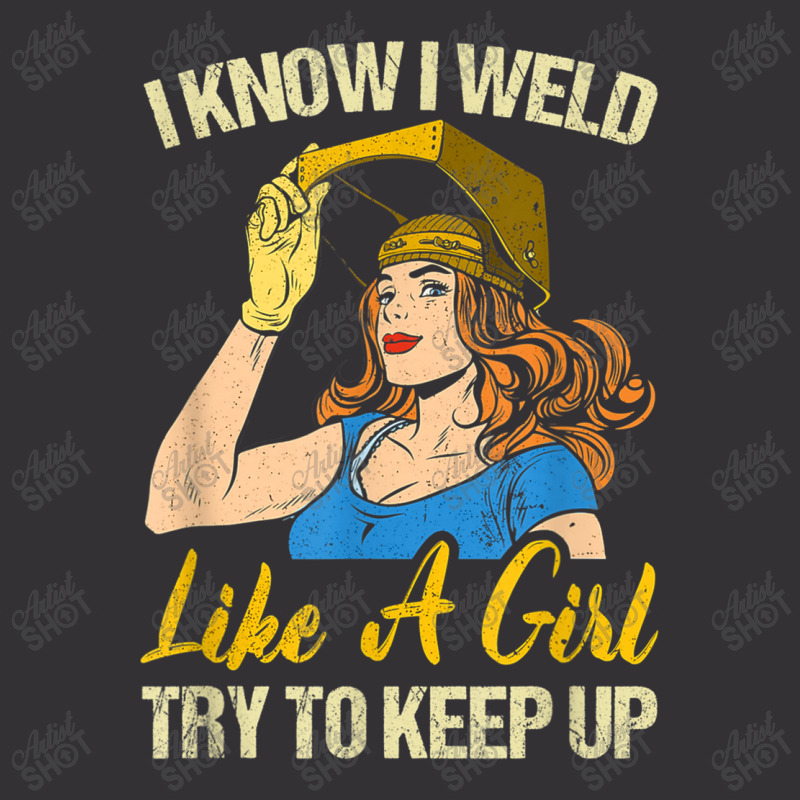 Welder Funny Weld Like A Girl Ironworker Ironsmith Welding Vintage Short by criticizematter | Artistshot