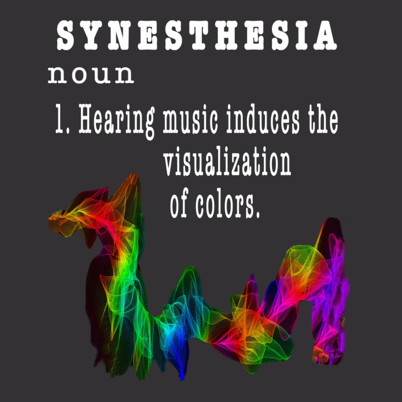 Synesthesia Music Sense Of Hearing Sounds In Colors Gift Sweatshirt Vintage Hoodie | Artistshot