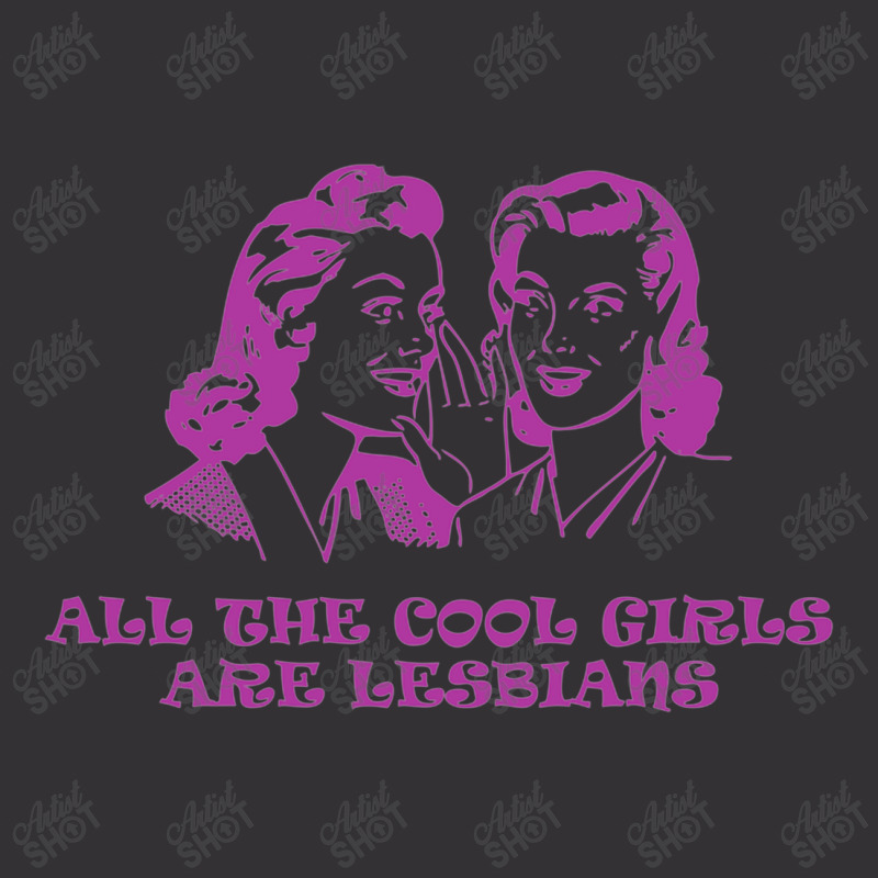 All The Cool Girls Are Lesbians Vintage Hoodie And Short Set | Artistshot