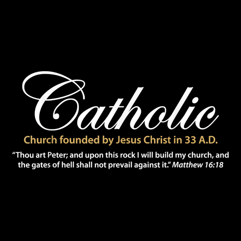 Catholic Church Founded By Jesus Christ In 33 A.d. Shirt Long Sleeve Shirts | Artistshot