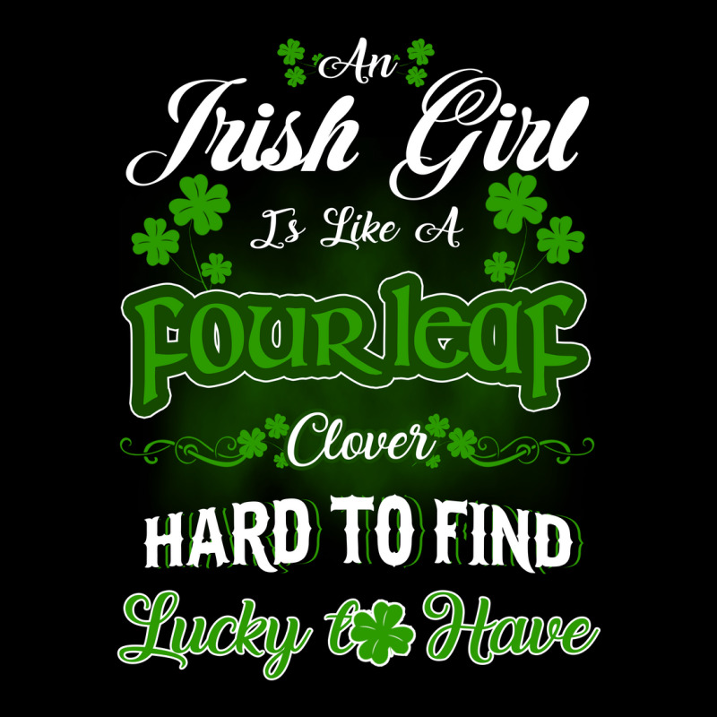 Irish Girl Is Like A Fourleaf Clover Hard To Find Lucky To Have Pocket T-shirt | Artistshot