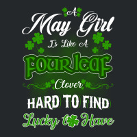 May Girl Is Like A Fourleaf Clover Hard To Find Lucky To Have Crewneck Sweatshirt | Artistshot