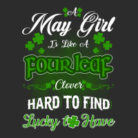 May Girl Is Like A Fourleaf Clover Hard To Find Lucky To Have Exclusive T-shirt | Artistshot