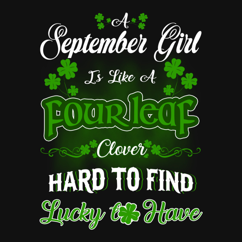 September Girl Is Like A Fourleaf Clover Hard To Find Lucky To Have Baby Beanies | Artistshot