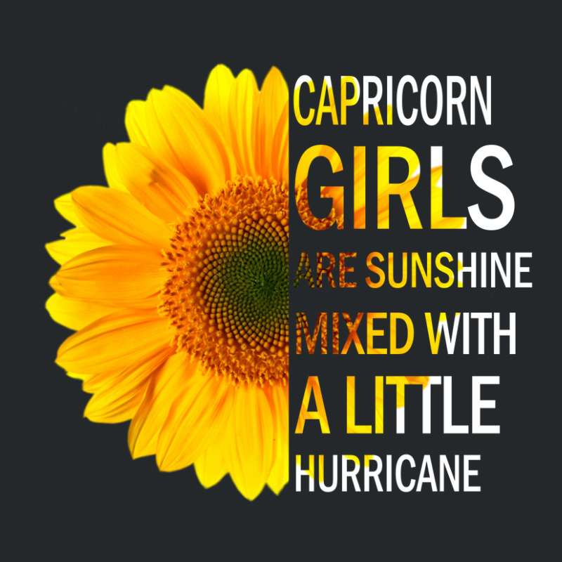 Capricorn Girls Are Sunshine Mixed With A Little Hurricane Crewneck Sweatshirt | Artistshot