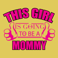 This Girl Is Going To Be Mommy Ladies Fitted T-shirt | Artistshot