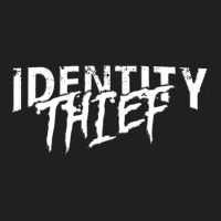 Identity Thief T-shirt | Artistshot