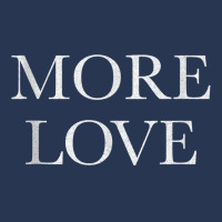 More Love (white Letters)   Artsy Fashion Tank Top Ladies Denim Jacket | Artistshot