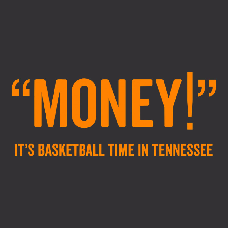 Money! Its Basketball Time In Tennessee Shirt Fan Game Tee Vintage Hoodie And Short Set by HUUY | Artistshot