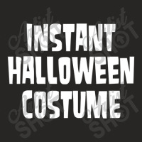 Instant Halloween Costume Ladies Fitted T-shirt | Artistshot