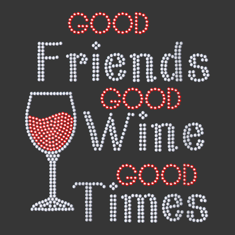 Womens Good Friends Good Wine Good Times Bling Rhinestone V Neck T Shi Toddler Hoodie by caroldian | Artistshot