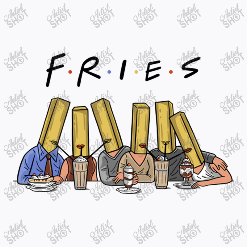 Friend Fries T-shirt | Artistshot