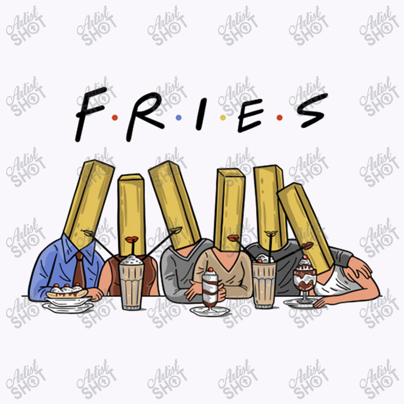 Friend Fries Tank Top | Artistshot